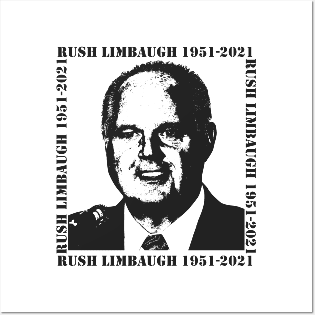 Rush Limbaugh 1951-2021 Wall Art by Verge of Puberty